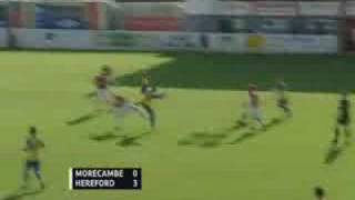 Morecambe Vs. Hereford United Goals. 2007-2008