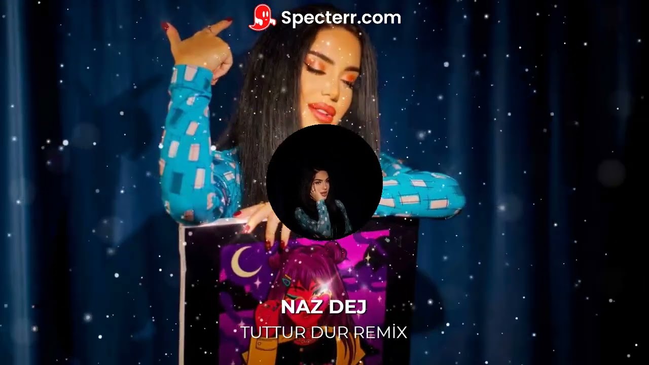 NAZ DEJ-TUTTUR DUR REMİX(PROD. MUSTAFA DEJ) #nazdej #music - YouTube