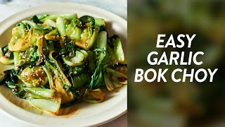 Easy Garlic Bok Choy | 5 Ingredients, 5 Minutes Side Dish