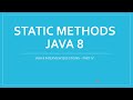 Java 8 interview question || Static Methods in Interfaces in Java 8 || JAVA 8 NEW FEATURES