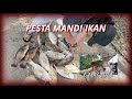 #17 PESTA MANDI IKAN 2.0 di Kg.Delek Fishing Park Kolam 2