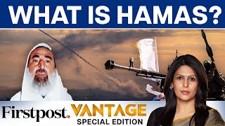 How Hamas Was Formed and Which Nations Support the Terror Group? | Vantage with Palki Sharma