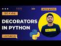25. Python Decorators in Hindi | Advanced Python Tutorial in Hindi | Amit Thinks