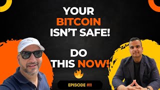 Bitcoin Self-Custody: Protect Your Wealth with Ultimate Security | SatsOverCents Ep 11