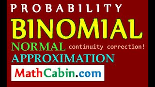 🎲 Normal Approximation to Binomial Distribution word problem ! ! ! ! !