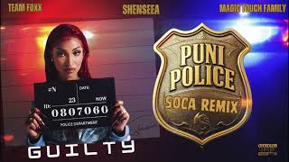 Puni Police - Shenseea x Team Foxx \u0026 Magic Touch Family (Soca Remix) 2025