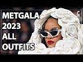 ALL MetGala 2023 Outfits Under 5 Minutes!