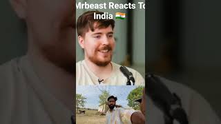 Mrbeast Reacts ToIndia 🇮🇳 #mrbeast #youtubeshort #shorts_video #viral #youtubeshorts