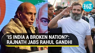 Rajnath lashes Rahul Gandhi over Bharat Jodo Yatra | 'Is PM Modi spreading hate?' | Watch