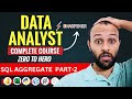 Data Analyst Tutorial #20 SQL Aggregate Functions COUNT, AVG, SUM, MIN, MAX with Real-Life Examples