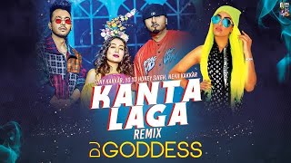 Kanta Laga | DJ Goddess | Tony Kakkar | Yo Yo Honey Singh | Neha Kakkar