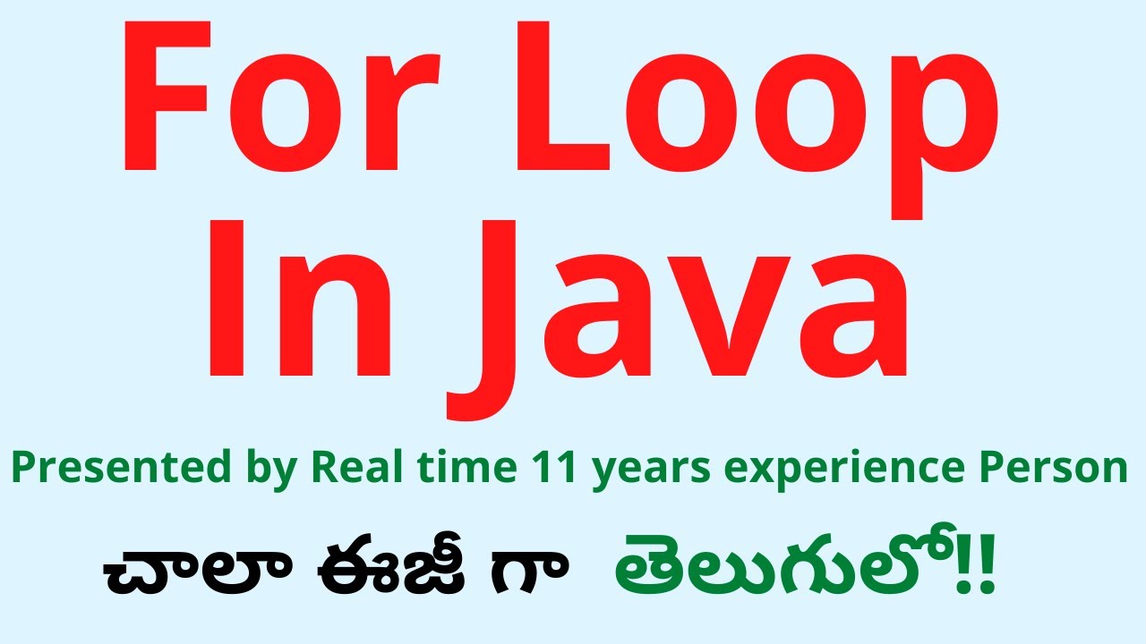 #9 Java For Loop In Telugu | Java Tutorial For Beginners In Telugu ...