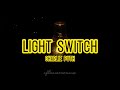 Charlie Puth - Light Switch 💡 (Lyrics)