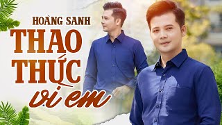 Em ơi suốt đêm thao thức vì em - LK Trữ Tình Bolero Mới Nhất 2024 | Hoàng Sanh Tuyển Chọn