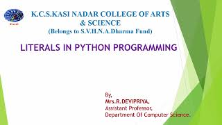 Literals in python Programming | Mrs.R.Devi Priya | Department of Computer Science