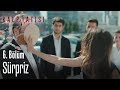 Sürpriz - Kalp Atışı 6. Bölüm