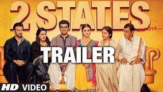 "2 States Official Trailer" Releasing 18 April 2014 | Arjun Kapoor, Alia Bhatt