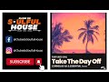 Tortured Soul - Take the Day Off (Cornelius Sa & Essential Remix)