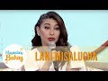 Lani shares how difficult it is to become an OFW's wife | Magandang Buhay