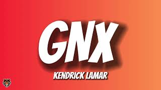 Kendrick Lamar - gnx (Audio)
