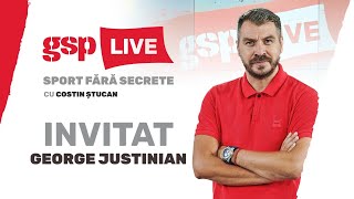 George Justinian, invitatul zilei la GSP LIVE (4 octombrie). EMISIUNE INTEGRALĂ