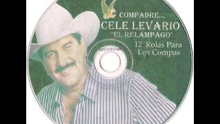 Compadre Cele Levario - El Más Pecador