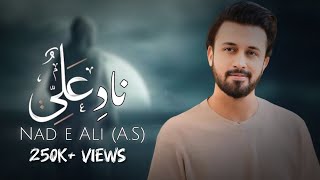 Nad E Ali - Atif Aslam