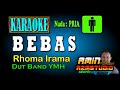 BEBAS Rhoma Irama KARAOKE Nada PRIA Dut Band