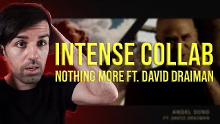 NOTHING MORE ft David Draiman - ANGEL SONG Reaction | Metal Producer Reacts to@NothingMoremusic