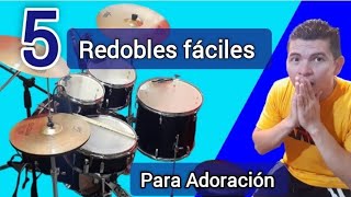 5 Redobles fáciles para Alabanzas de Adoración - Como tocar Redobles de Adoración en bateria