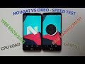 Android Oreo VS Nougat - Speed Test! Which is Faster?