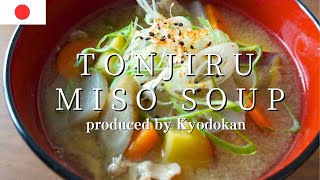 How to make a popular miso soup, Tonjiru. Pork miso soup.