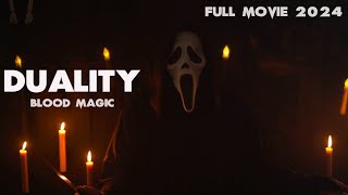 DUALITY: BLOOD MAGIC (FULL SHORT FILM 2024)