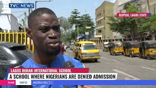 WATCH: Special Report On Indian School In Lagos Where Nigerians Are Denied Admission