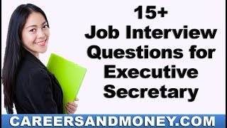 Job Interview Questions for Executive Secretary