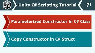 Parameterized & Copy Constructors in C# - Unity C# Scripting Tutorial 71 🚀