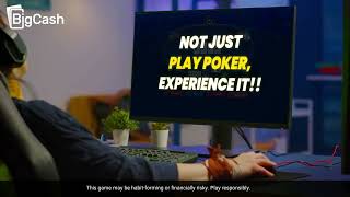 BigCash Poker is now available on desktop | A seamless and immersive gaming experience.