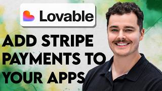 How To Add Stripe Payments To Your Apps In Lovable [2026 Guide]