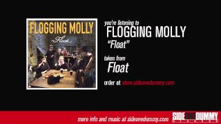 Flogging Molly - Float (Official Audio)