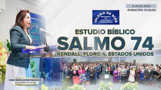 Salmo 74 (Estudio Bíblico) - Hna. María Luisa Piraquive, Kendall FL USA - 05 julio 2023 - 573 #IDMJI