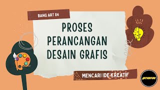 PROSES PERANCANGAN DESAIN GRAFIS