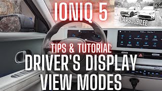 Ioniq 5 - Driver's Display View Modes Tutorial (Tips + How To + Demo) Similar to Kia EV6