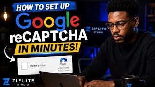 How To Set Up Google reCAPTCHA in Minutes