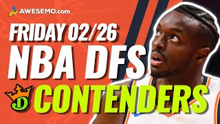 DRAFTKINGS NBA DFS PICKS TODAY | Top 10 ConTENders Fri 2/26 | NBA DFS Simulations