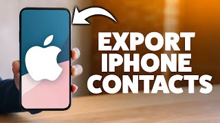 How To Export Contacts From iPhone To Excel - 2026 Step-By-Step Tutorial