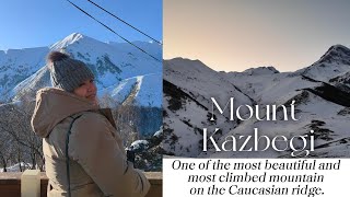 WINTER VISIT IN KAZBEGI MOUNTAIN | GEORGIA 2024 | WINTER TIME | BUCKET LIST