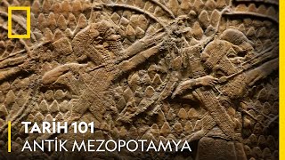 Tarih 101 | Antik Mezopotamya