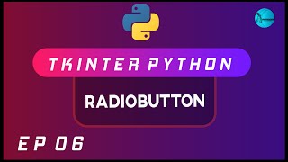 RadioButton In Tkinter [2020] | Python GUI Using Tkinter | Ep 06