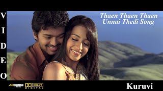 Thaen Thaen Thaen Unnai Thedi - Kuruvi Tamil Video Song 4K UHD Blu-Ray & Dolby Digital Sound 5.1 DTS