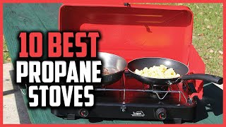 Top 10 Best Propane Stoves in 2023 Reviews